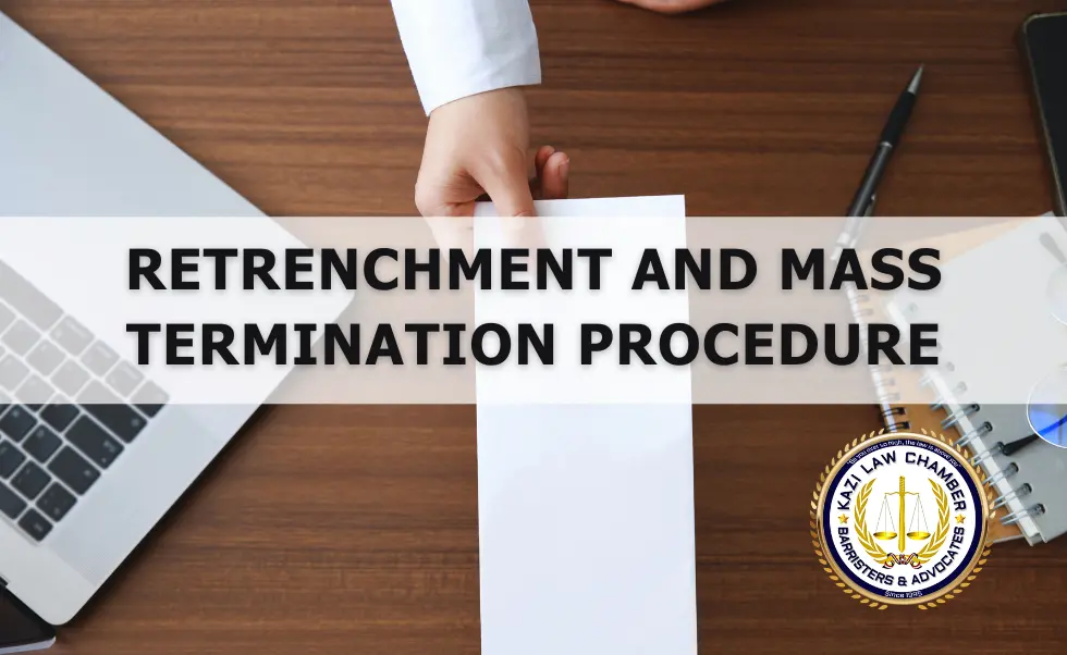 Retrenchment and Mass Termination Procedure in Bangladesh
